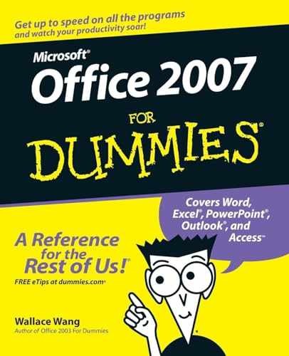 Microsoft Office 2007 For Dummies – Paperback, by Wang Wallace – Very Good