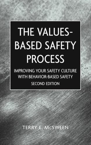 The Values-Based Safety Process: Improving Yo- hardcover, 9780471220497, McSween