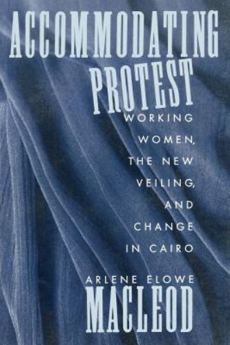 Accommodating Protest MacLeod, Arlene paperback Used – Like New