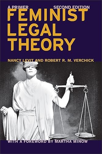 Feminist Legal Theory (Second Edition): A Primer (Critical Ame…