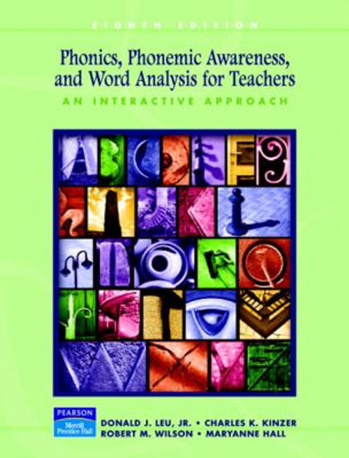 Phonics, Phonemic Awareness, and Word Analysis for Teachers : An