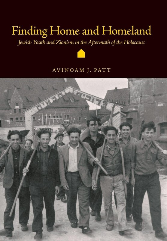 Finding Home and Homeland: Jewish Youth and Zionism in the Aftermath of the …