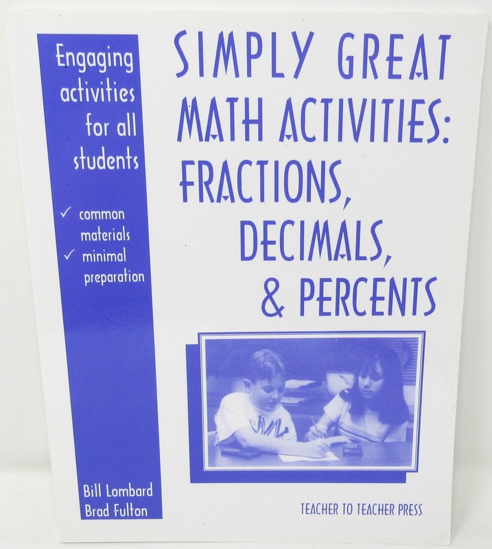 Simply Great Math Activities Fractions Decimals Percents Book Lombard Fulton FS
