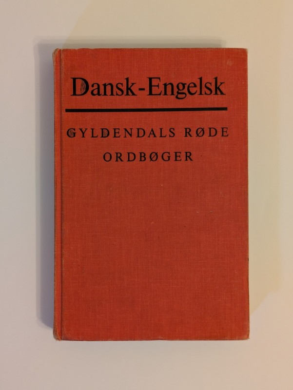 Danish-English dictionary: Dansk-Engelsk Gyldendals Rode Ordboger 1977 Hardback