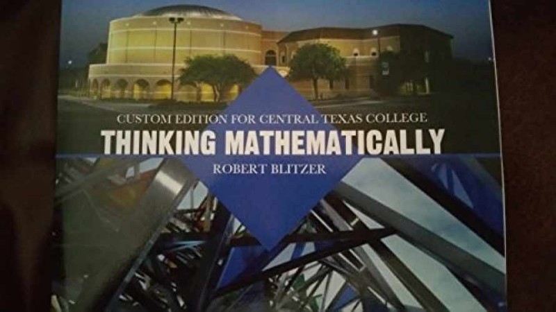Thinking Mathematically – Unknown Binding, by Robert Blitzer – Very Good