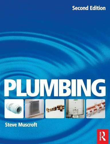 Plumbing, 2nd ed: For Level 2 Technical Certifi… by Muscroft, Steve 0750684348