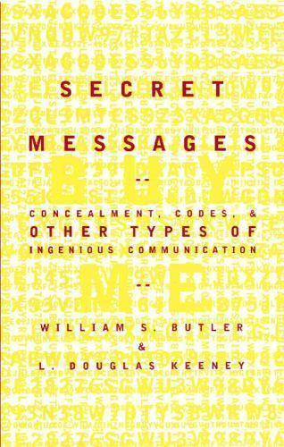 Secret Messages: Concealment Codes And Other T- 9780684869988, Butler, hardcover