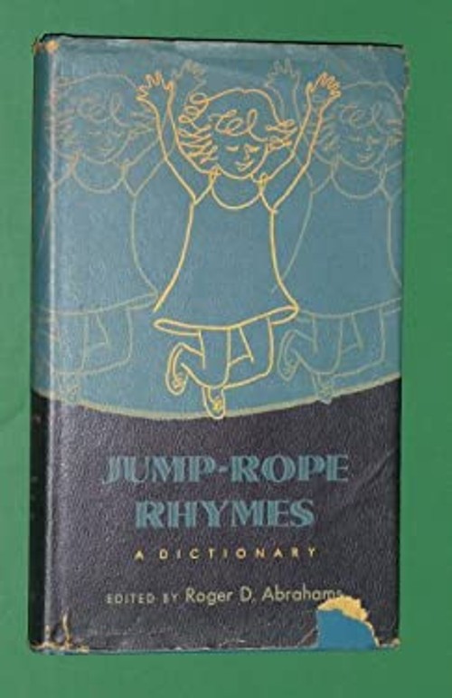Jump-Rope Rhymes : A Dictionary Hardcover