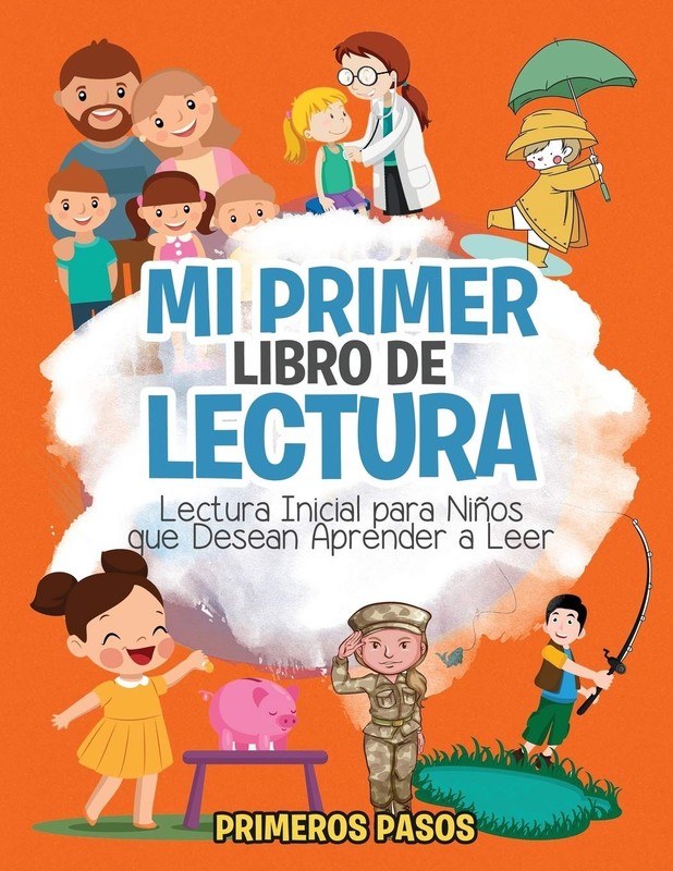 Mi Primer Libro de Lectura: Lectura Inicial para Ni�os que Desean Aprender a Le,