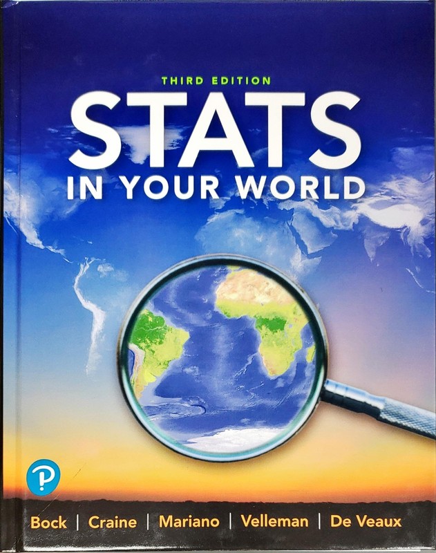 Stats in your World, Third Edition, Student Textbook, c. 2020