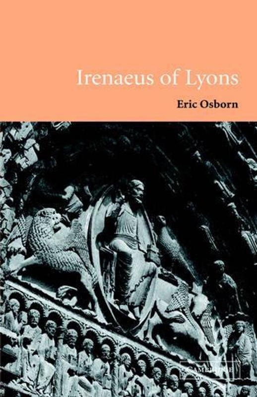 Irenaeus of Lyons by Eric Osborn (English) Hardcover Book