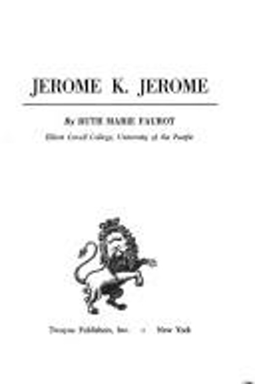 Jerome K. Jerome Library Binding Ruth M. Faurot