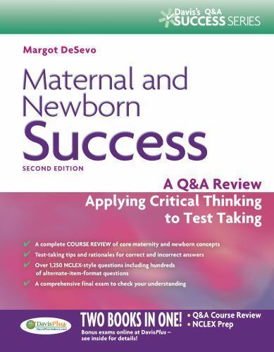 Maternal and Newborn Success : A Q and a Review Applying Critical Thinking to…