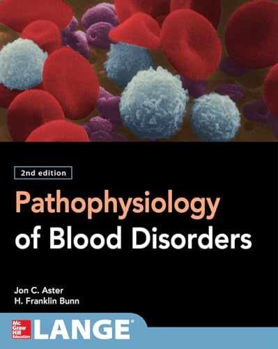 Pathophysiology of Blood Disorders, Second – Paperback, by Aster – Very Good