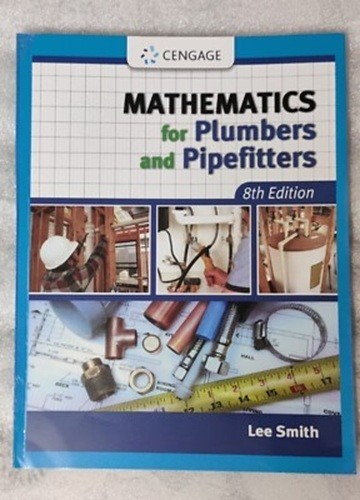 Mathematics for Plumbers and Pipefitters by Lee Smith, 8ed (English, Paperback) gallery
