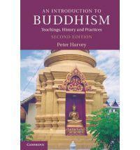 An Introduction to Buddhism: Teachings, History and Practices (Introduction to