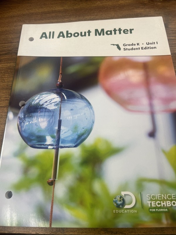 Science Techbook FL Discovery Education Grade K Unit 1 All About Matter Student