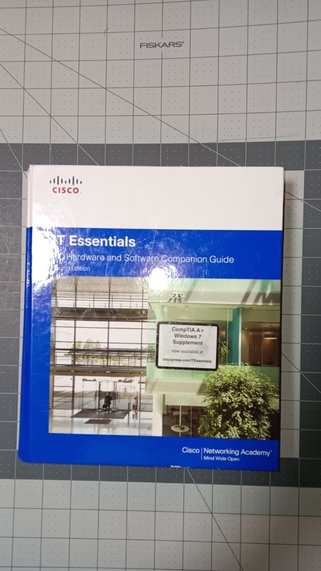 Companion Guide Ser.: IT Essentials : PC Hardware and Software Companion…#001