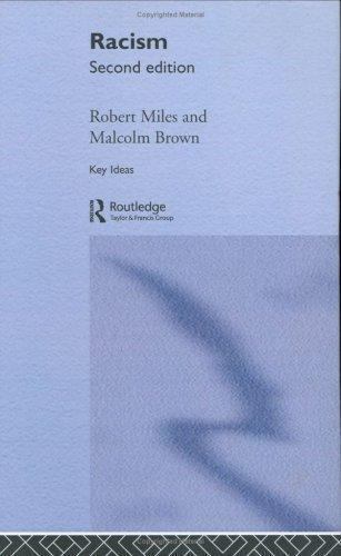 Racism (Key Ideas) by Miles, Robert
