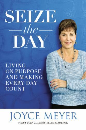 Seize the Day by Meyer, Joyce