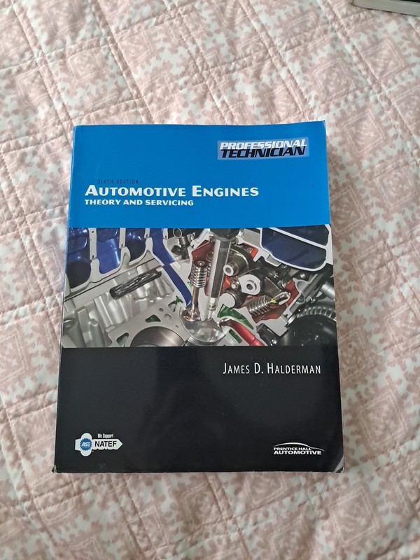 Automotive Engines: Theory and Servicing 6th Edition James D. Halderman