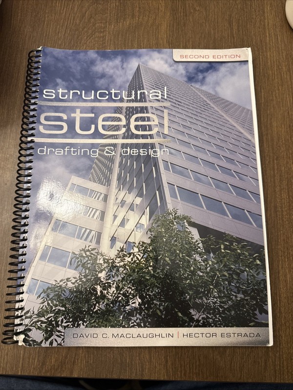 Structural Steel Drafting and – Paperback, by MacLaughlin David C.; – Good