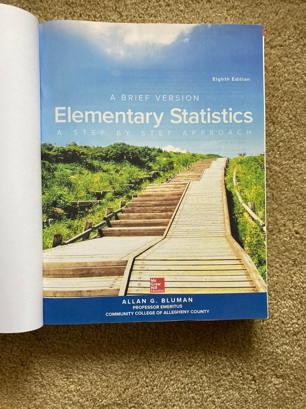 Elementary Statistics : A Step by Step Approach by Allan G. Bluman 8th edition gallery