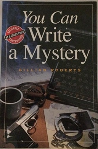You Can Write a Mystery by Roberts, Gillian Paperback / softback Book The Fast