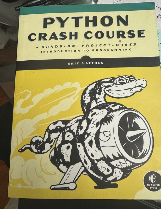 Python Crash Course : A Hands-On, Project-Based Introduction to Programming…