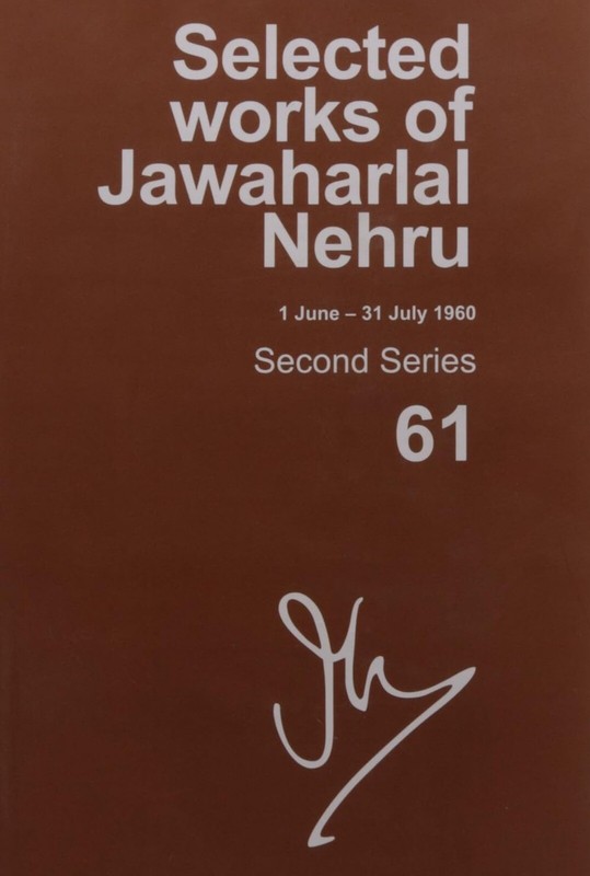 Selected Works of Jawaharlal Nehru: Second series, Vol. 61: (06/1-07/31) 1960