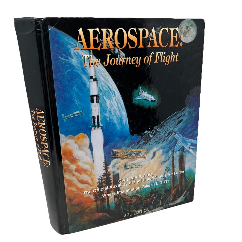 Aerospace The Journey of Flight 3rd Edition Civil Air Patrol Textbook HC