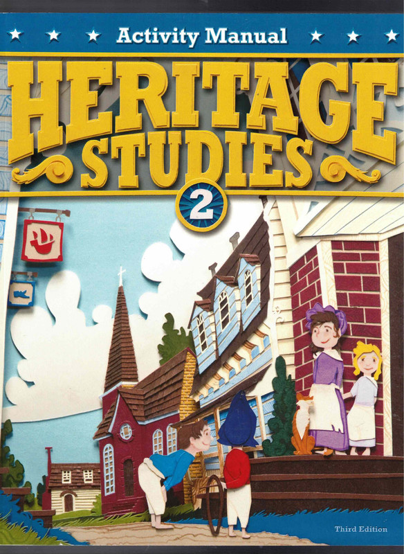 Heritage Studies 2 Activity Manual (Third Edition) BJU Press