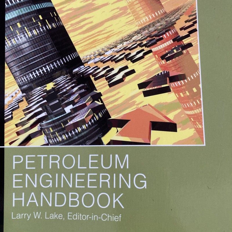 Petroleum Engineering Handbook Volume VI: Emerging and Peripheral Technologie... gallery