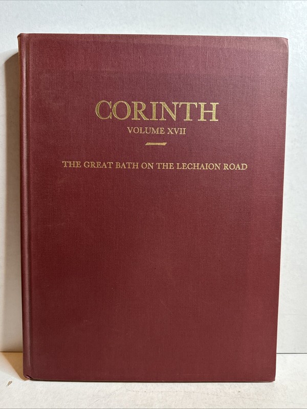 The Great Bath on the Lechaion Road by Jane C Biers (English) Hardcover Book B27