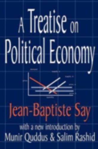 Treatise on Political Economy, Paperback by Quddus, Munir (INT); Rashid, Sali…