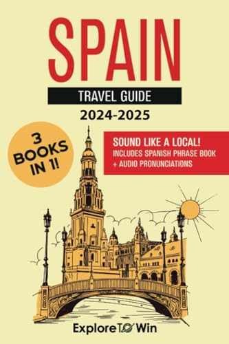 Spain Travel Guide: 3 Books in 1: – Paperback, by ToWin Explore – Very Good