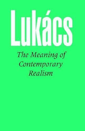 The Meaning of Contemporary Realism paperback Used – Good