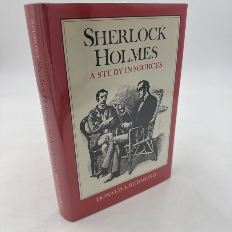 Sherlock Holmes A Study in Sources Donald A Redmond 1982 Hardcover First Edition
