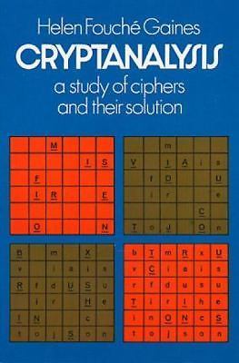 Dover Brain Games and Puzzles Ser.: Cryptanalysis : A Study of Ciphers and …
