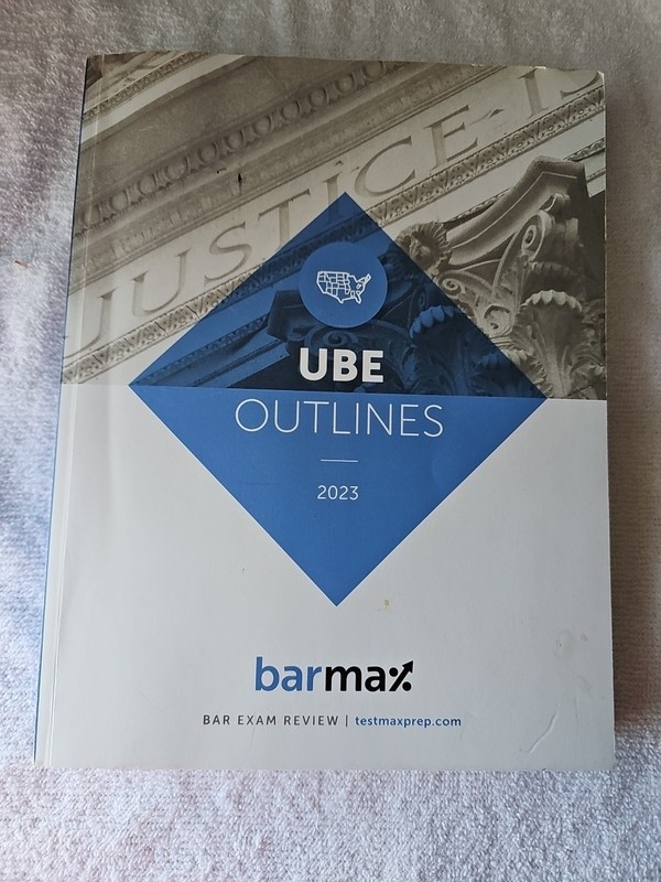 UBE Outlines Barmax 2023 Uniform Bar Exam Multistate Law Legal