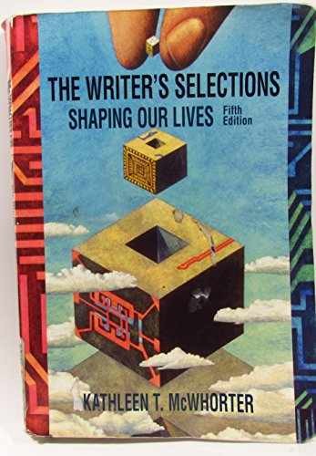 The Writer’s Selections: – Paperback, by McWhorter Kathleen T. – Acceptable n