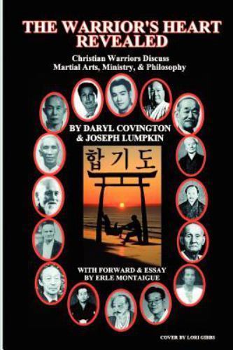 The Warrior’s Heart Revealed by Lumpkin, Joseph B.; Covington, Daryl R.