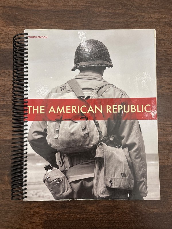 BJU Press The American Republic Student Textbook, Fourth Edition