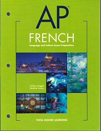AP French: Language and Culture Exam Preparation by Parthena Draggett