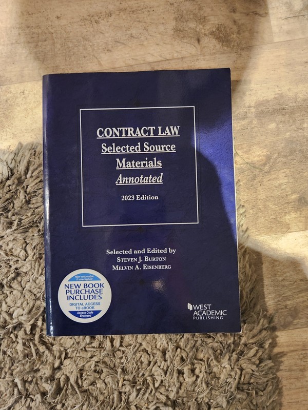 Contract Law : Selected Source Materials Annotated 2023 Edition Brand New