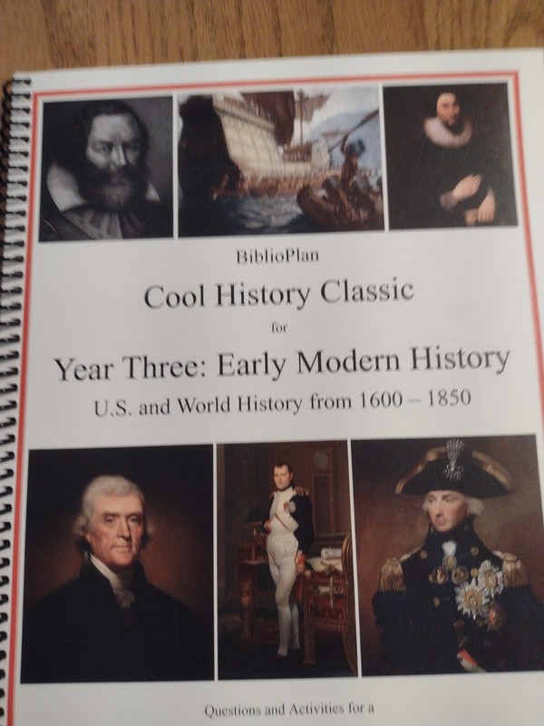 Biblioplan Cool History For Advanced Year Three Early Modern