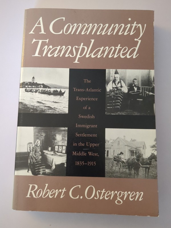 A Community Transplanted By Robert C. Ostergren