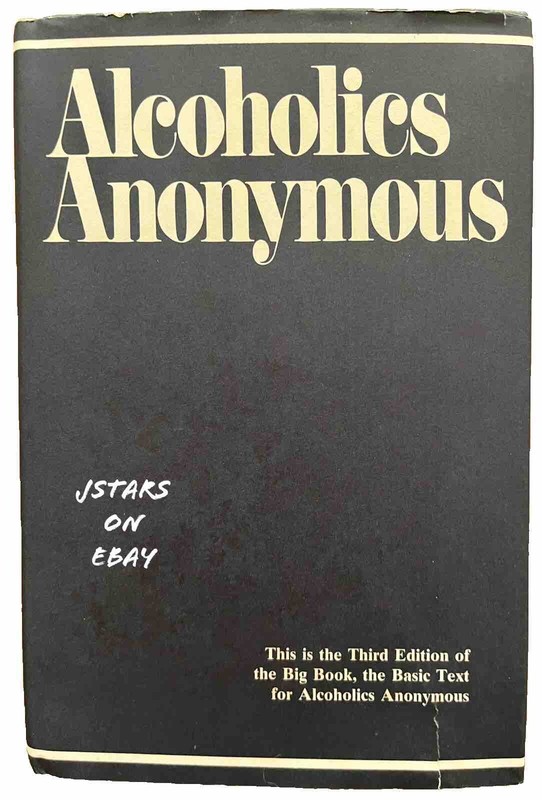 1997 ALCOHOLICS ANONYMOUS BIG BOOK THIRD EDITION 1976 59th PRINTING 577 PAGES DJ