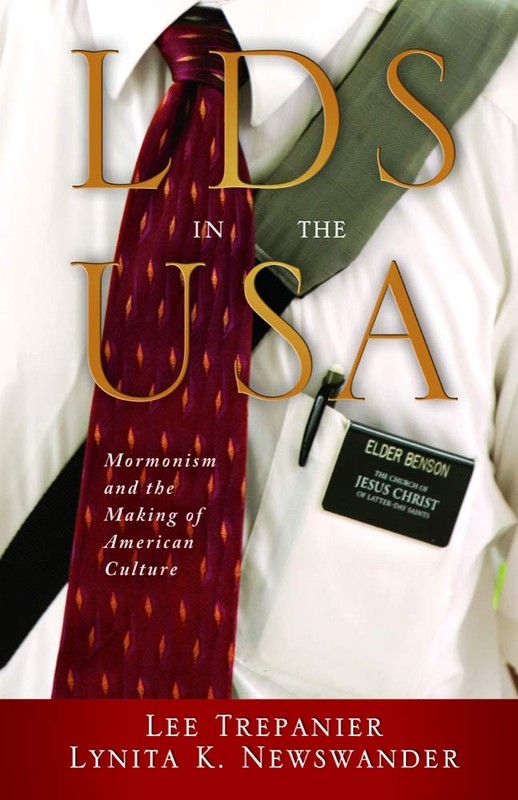 LDS in the USA: Mormonism and the Making of American Culture – paperback Tre…