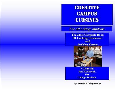 Creative Campus Cuisines – College Cookbook / Textbook by unknown author